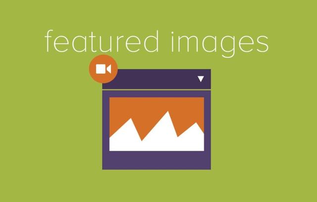3. Cách thêm và thay đổi kích thước Featured Image trong WordPress.