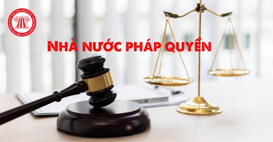 5. Khái niệm "Nhà nước pháp quyền XHCN" tại Việt Nam